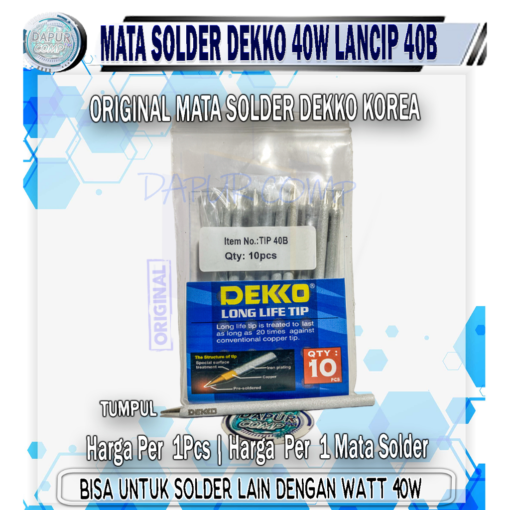Jual MATA SOLDER TIP DEKKO 40W 40B TUMPUL 40 SB LANCIP ORIGINAL DEKKO ...
