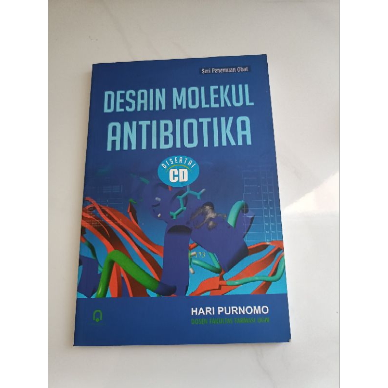 Jual Buku Original Desain Molekul Antibiotika Buku Seri Penemuan Obat ...