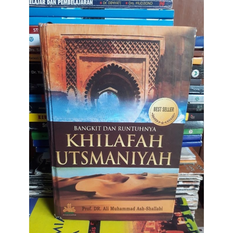 Jual BUKU BANGKIT DAN RUNTUHNYA KHILAFAH USTMANIYAH | Shopee Indonesia