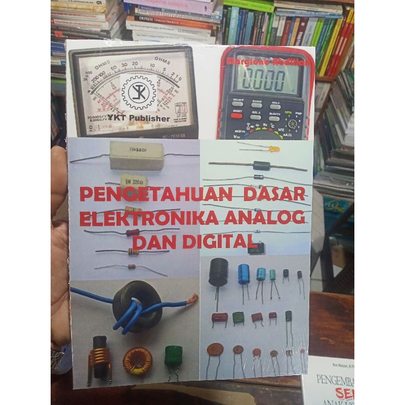 Jual Buku Pengetahuan Dasar Elektronika Analog Dan Digital | Shopee ...