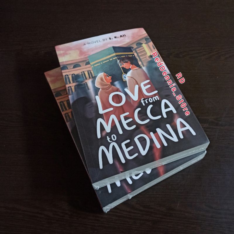 Jual Love from Mecca to Medina S.K. Ali Shopee Indonesia