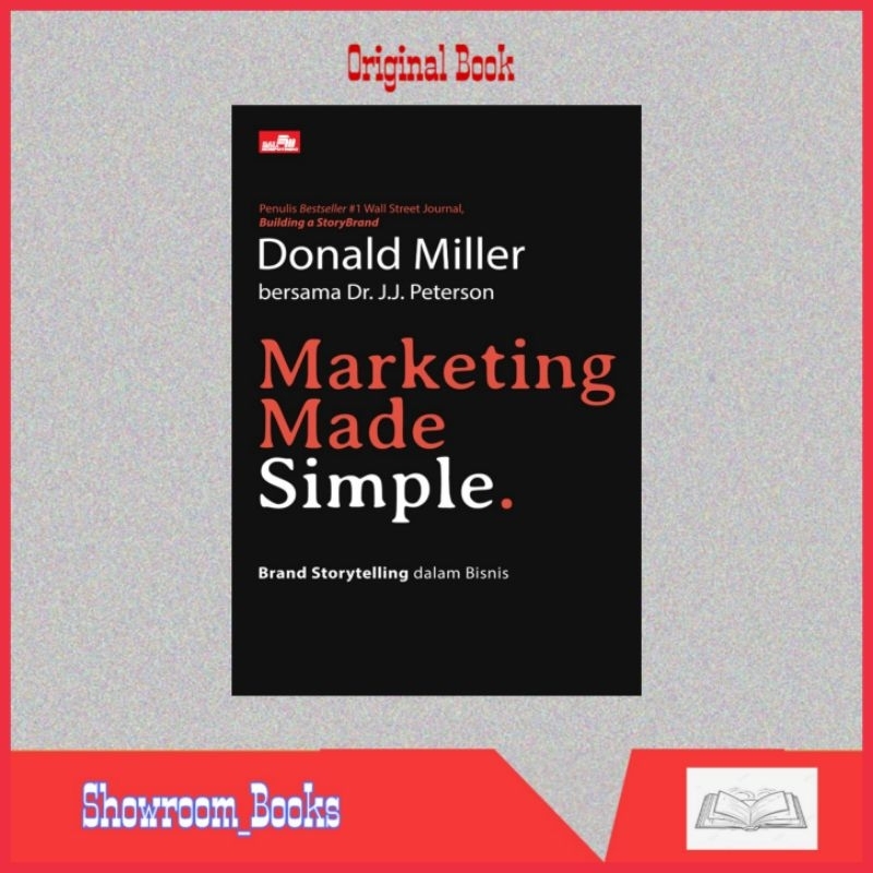 Jual MARKETING MADE SIMPLE Brand Storytelling dalam Bisnis Donald ...