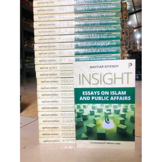 ( PROMO BUKU MURAH ORIGINAL ) BUKU BACAAN ISLAMI / AGAMA ISLAM / BACAAN ISLAM / INSIGHT / ESSAYS ON ISLAM AND PUBLIC AFFAIRS - BAHTIAR EFFENDY