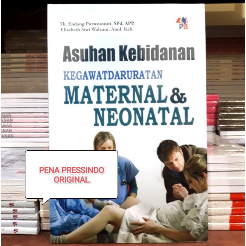 Jual Buku Asuhan Kebidanan Kegawatdaruratan Maternal Dan Neonatal