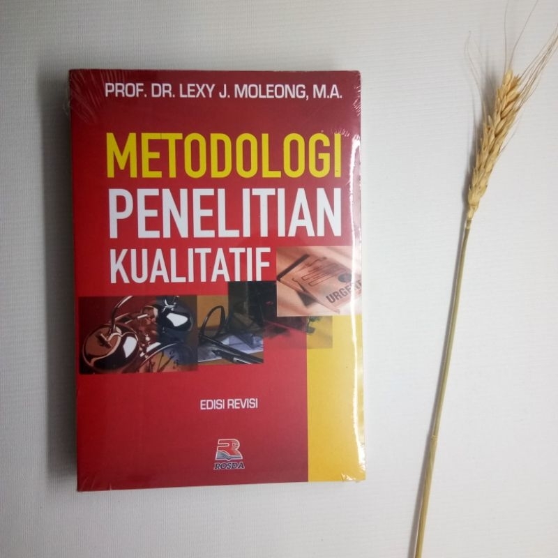 Jual Metodologi Penelitian Kualitatif Edisi Revisi | Shopee Indonesia