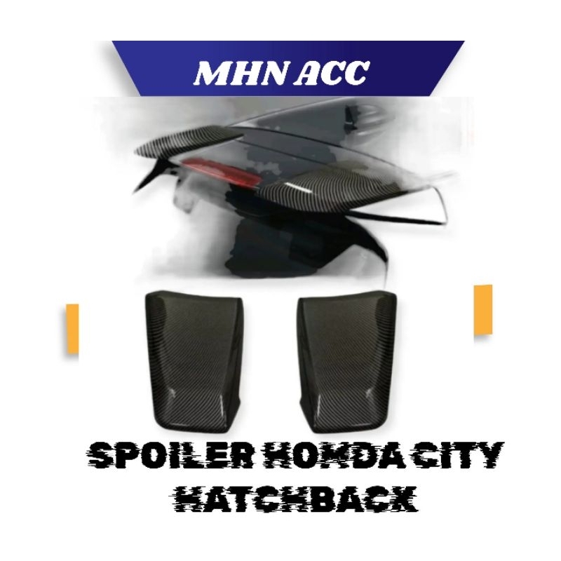 Jual SPOILER HONDA CITY HATCHBACK Shopee Indonesia