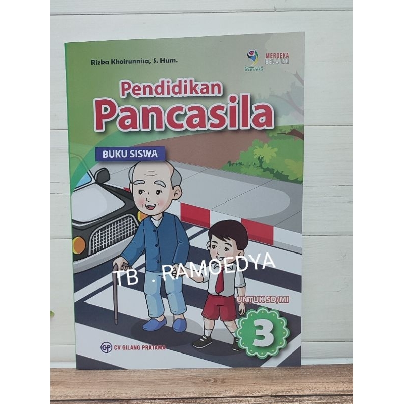 Jual Buku Pendidikan Pancasila SD/MI Kelas 3 Kurikulum Merdeka Gilang ...