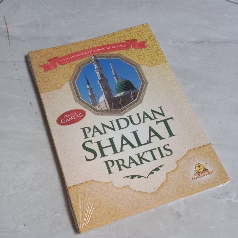 Jual PANDUAN SHALAT PRAKTIS (al Albani) | Shopee Indonesia