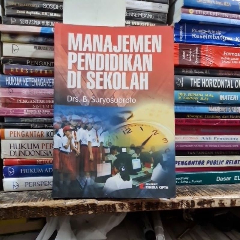 Jual Manajemen Pendidikan Di Sekolah By Drs B Suryosubroto | Shopee ...