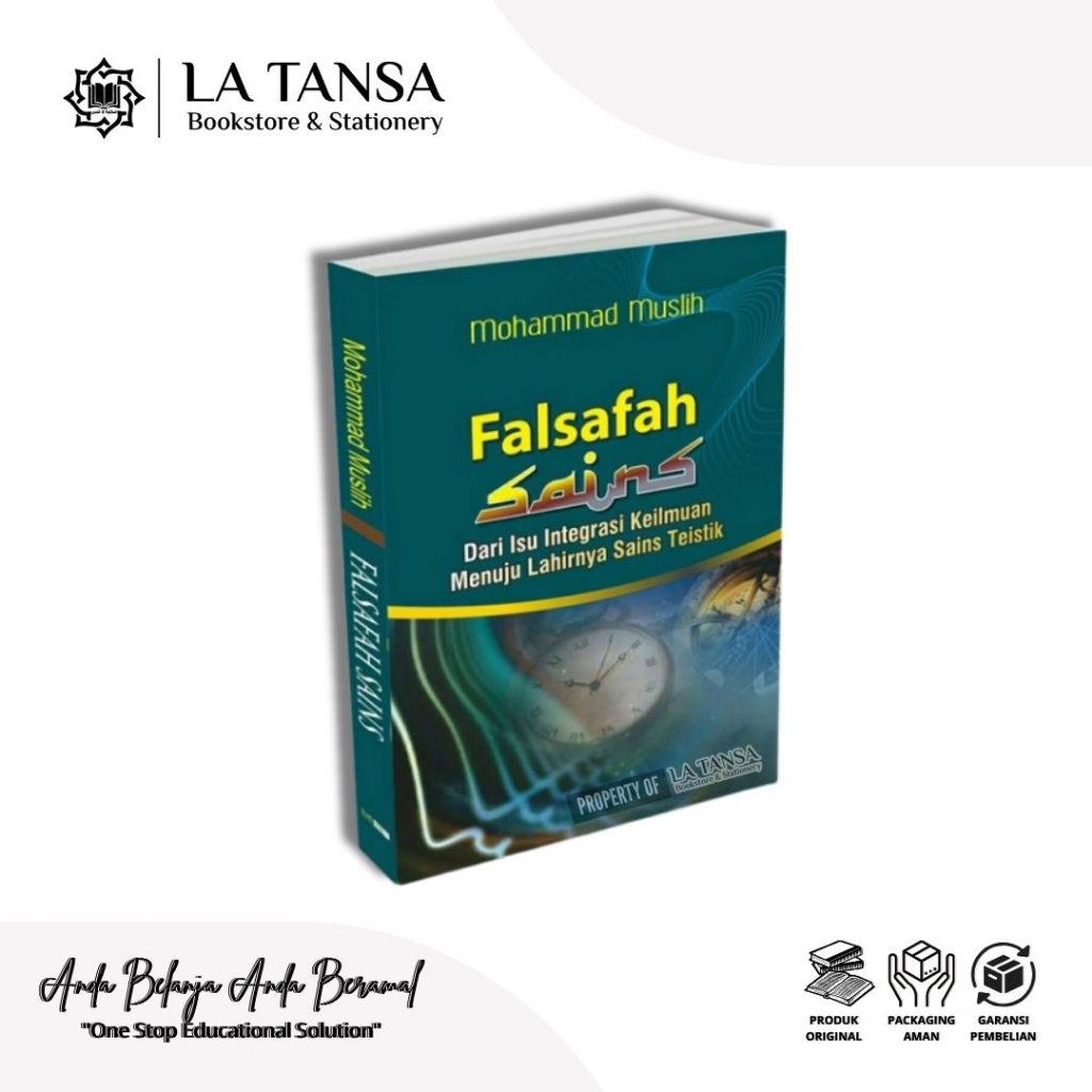 Jual FALSAFAH SAINS (DARI ISU INTEGRASI KEILMUAN MENUJU LAHIRNYA SAINS ...