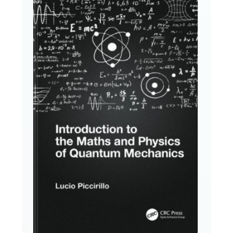 Jual Buku Introduction To The Maths And Physics Of Quantum Mechanics ...