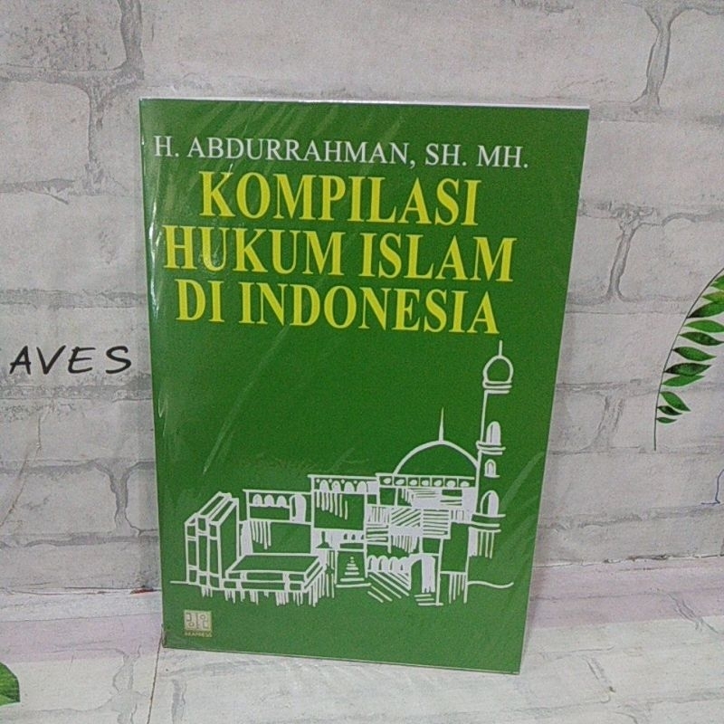 Jual Kompilasi Hukum Islam Di Indonesia | Shopee Indonesia