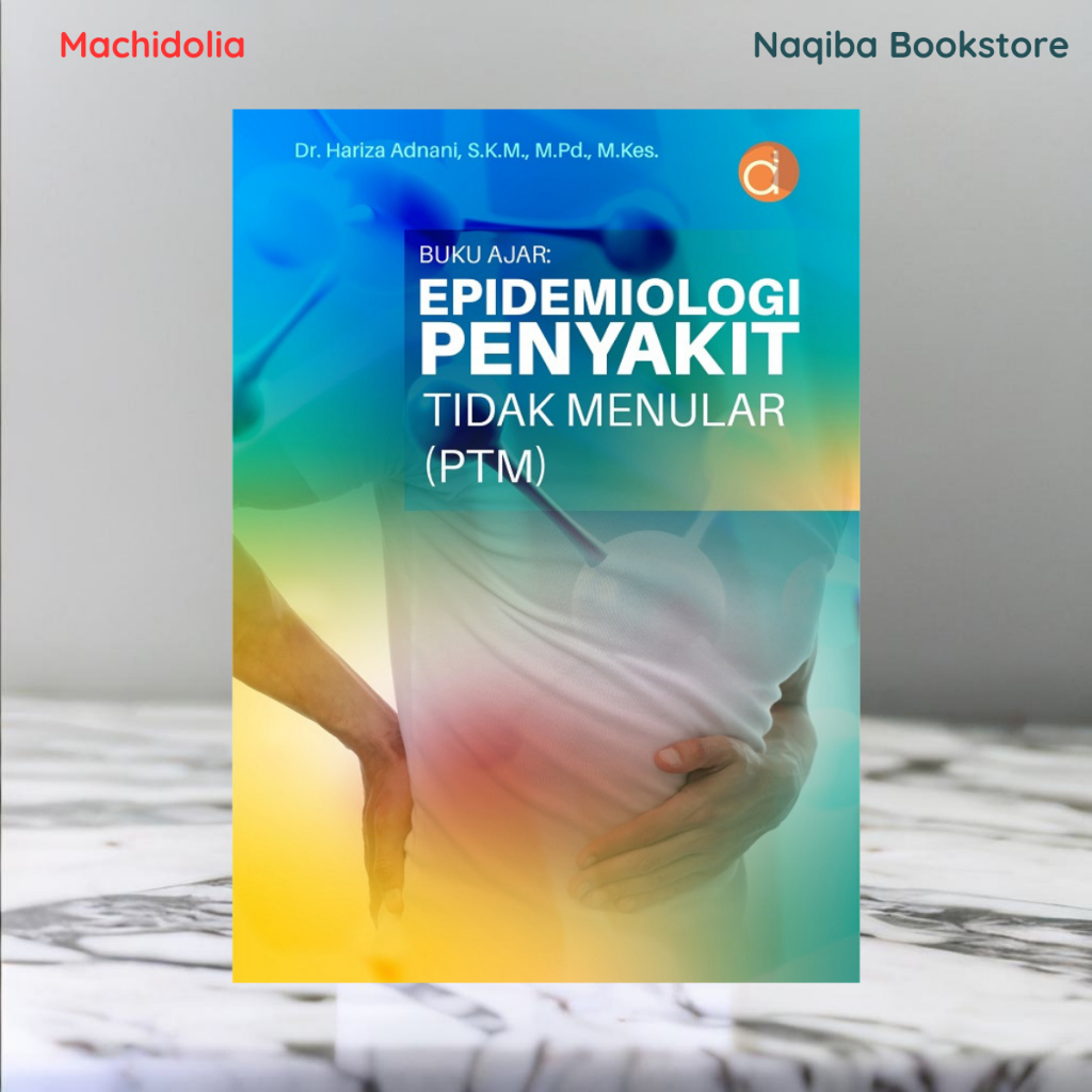 Jual Deepublish Buku Ajar: Epidemiologi Penyakit Tidak Menular (PTM ...