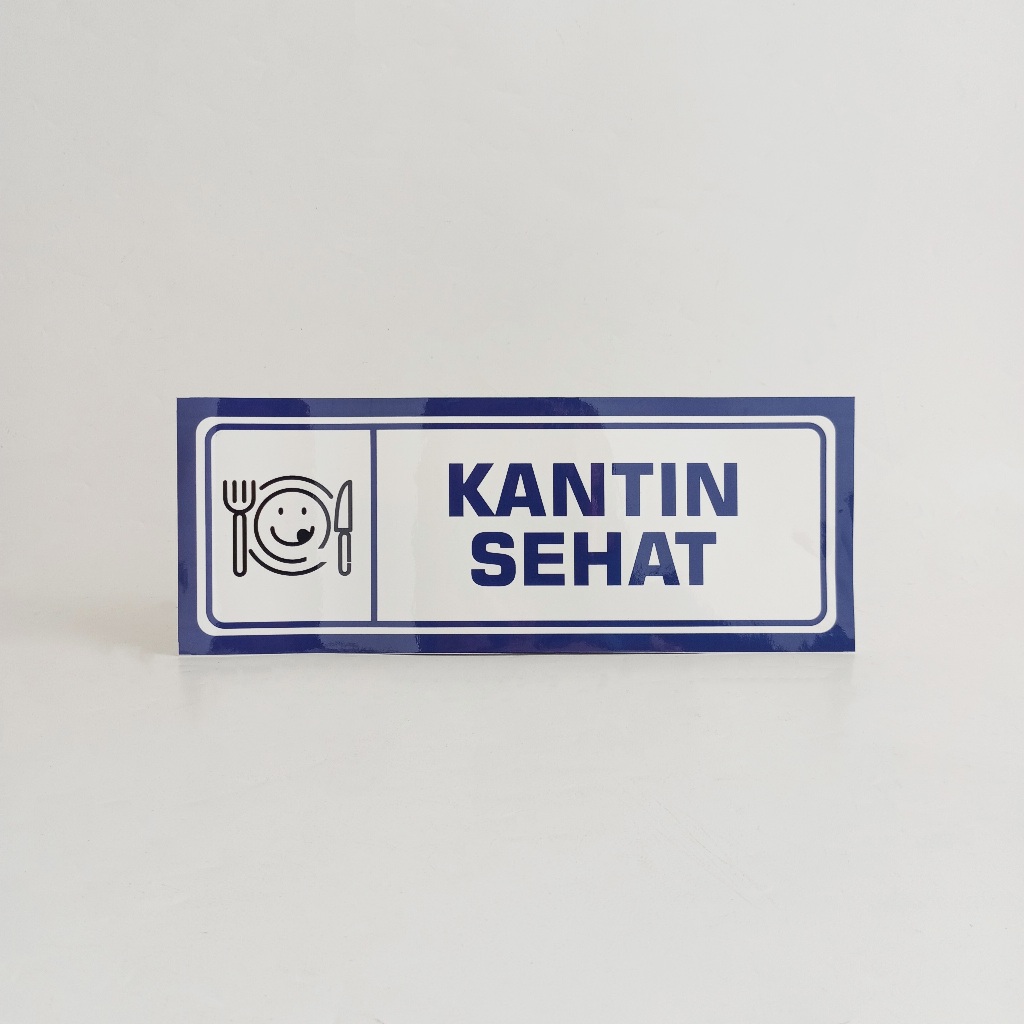 Jual Stiker Papan Nama Ruang Kantin Sekolah/ Kantin Sehat/ Papan