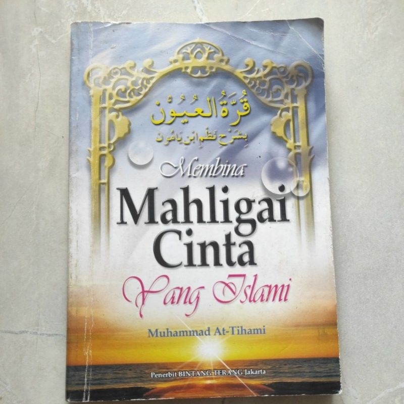 Jual Buku Membina Mahligai Cinta Yang Islami - Muhammad At-Tihami - Ori ...