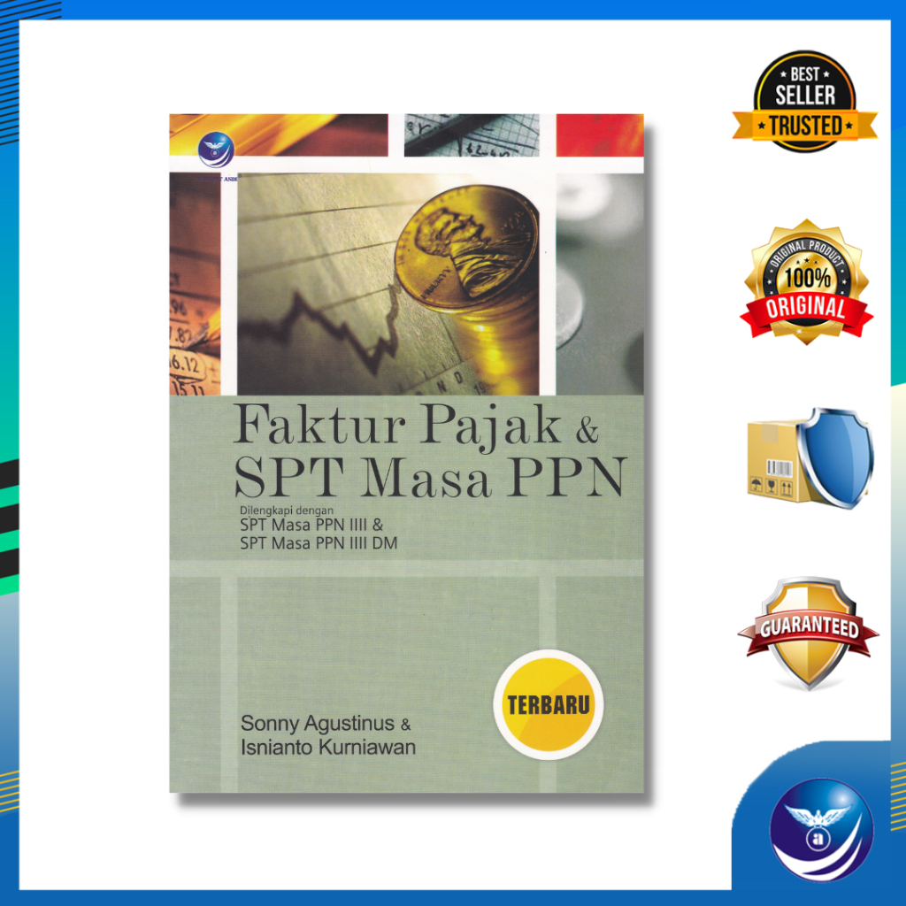 Jual Penerbit Andi - Faktur Pajak Dan SPT Masa PPN, Dilengkapi Dengan ...