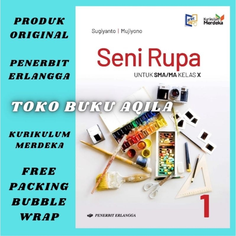Jual Buku Seni Rupa Kelas 1 / X 10 SMA Erlangga Kurikulum Merdeka ...