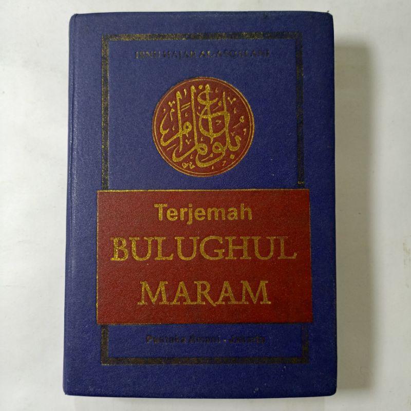 Jual Buku Terjemah Bulughul Maram - Al Hafidh Ibnu Hajar Al Asqalani ...