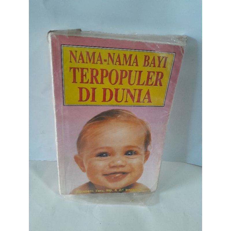 Jual Nama Nama Bayi Terpopuler Di Dunia By Elizabeth Tara | Shopee ...