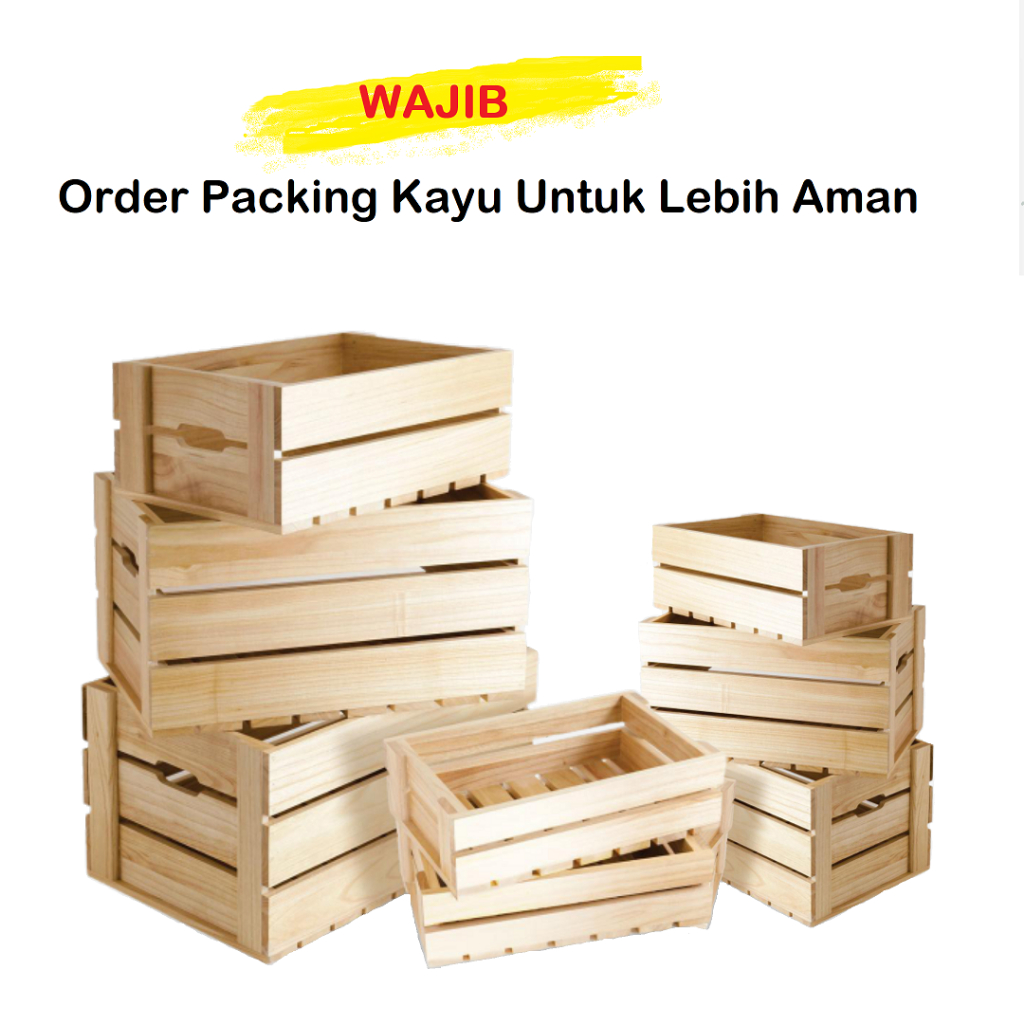 Jual PACKING KAYU / WAJIB ORDER PEKING KAYU INI UNTUK PEMBELIAN 10 PCS ...