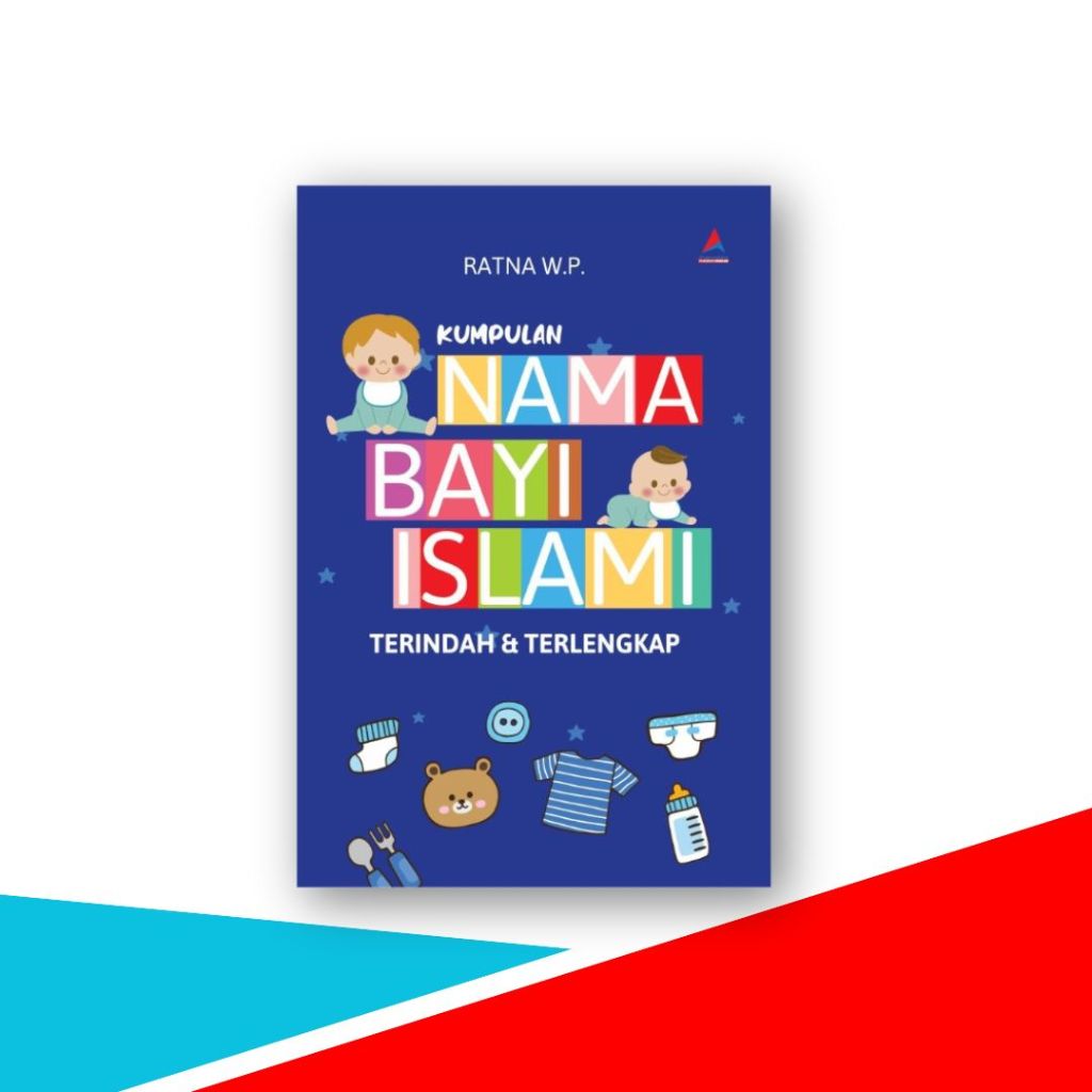 Jual Buku Kumpulan Nama Bayi Islami Terindah And Terlengkap Anak Hebat