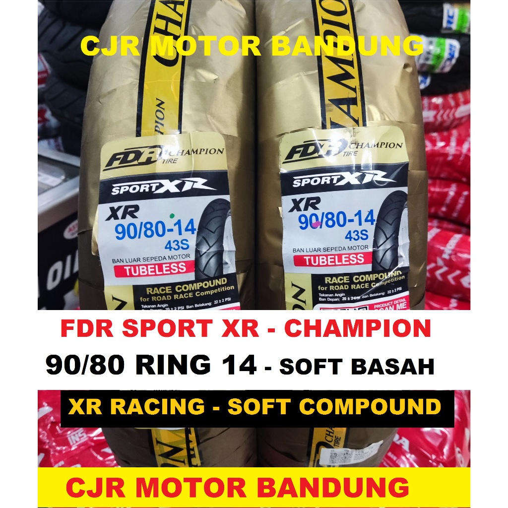 Jual BAN SOFT RACE XR CHAMPION FDR Sport XR RACING 90/80 Ring 14 XR ...