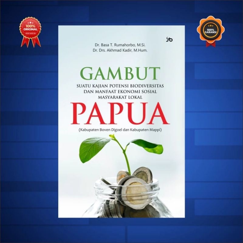 Jual Buku Gambut Suatu Kajian Potensi Biodiversitas dan Manfaat Ekonomi ...