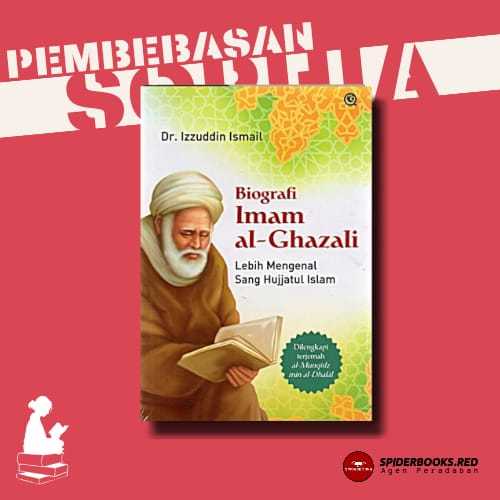 Kisah Hidup Imam Al-Ghazali: Hujjatul Islam