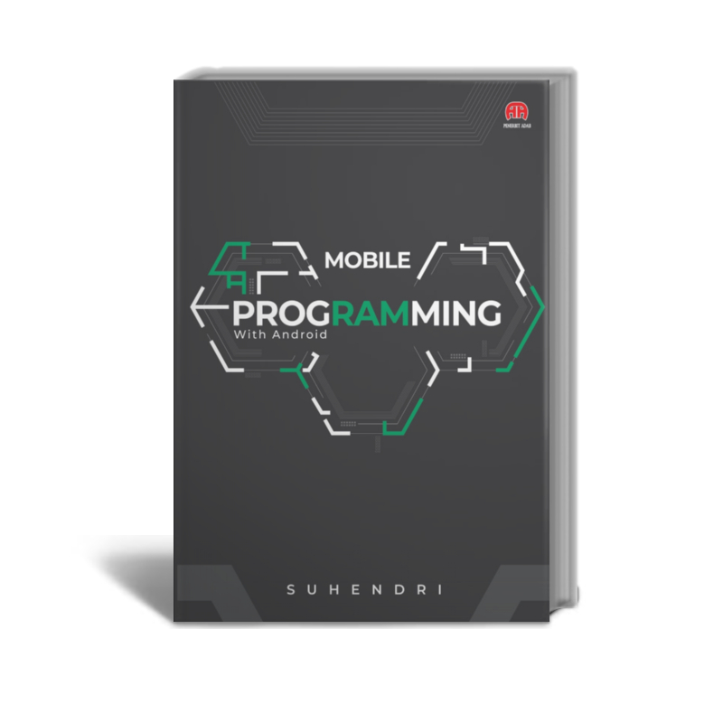 Jual Mobile Programming With Android - Suhendri - Penerbit Adab ...