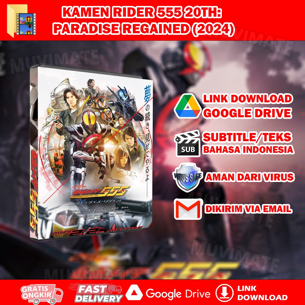 Jual Kamen Rider 555 20th: Paradise Regained (2024) - Link Gdrive ...