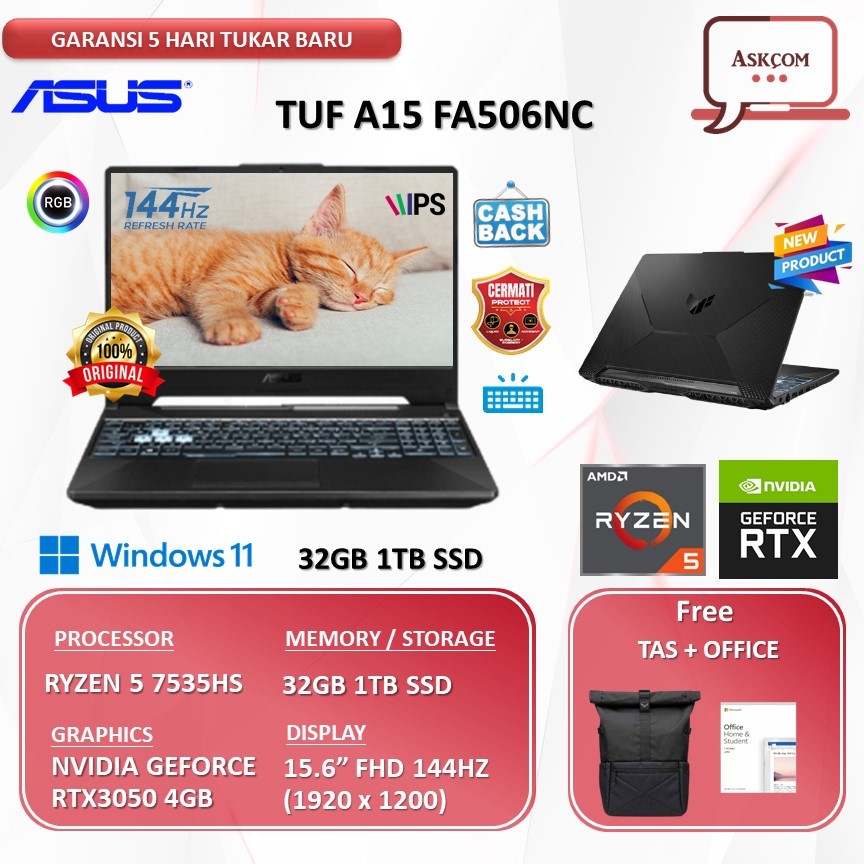 Jual Asus Tuf A15 FA506NC RYZEN 5 7535HS RTX3050 4GB | 32GB 1TBSSD W11 ...