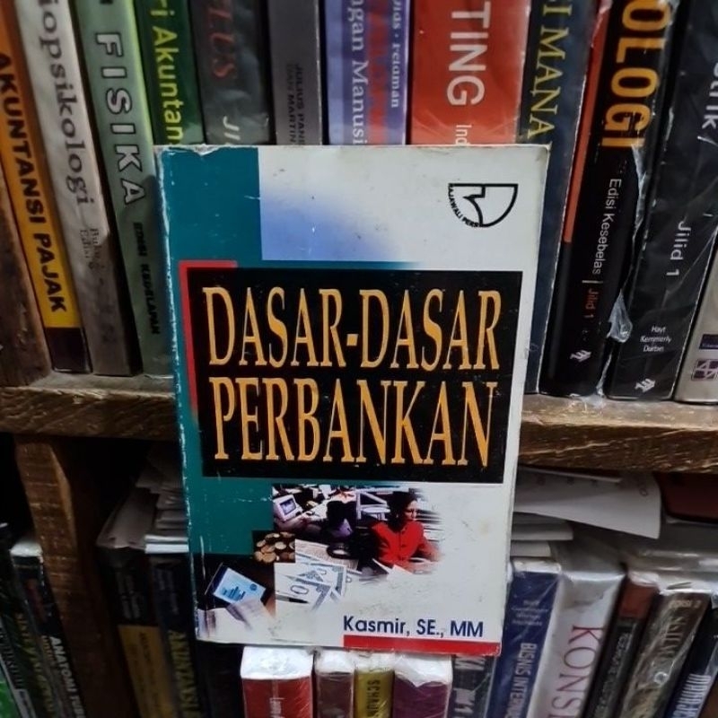 Jual Dasar Dasar Perbankan By Kasmir | Shopee Indonesia