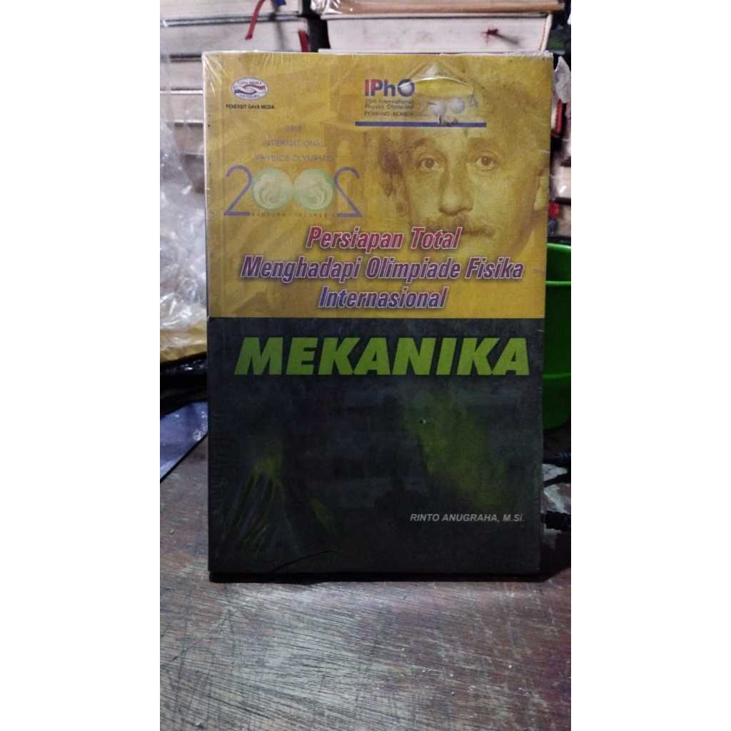 Jual Buku Persiapan Total Menghadapi Olimpiade Fisika Internasional Mekanika Rinto Anugraha M Si 6262