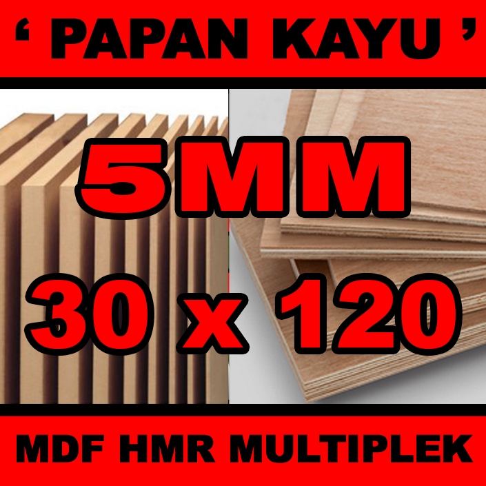 Jual Papan mdf multiplek tebal 5mm ukuran 30x120cm | Shopee Indonesia