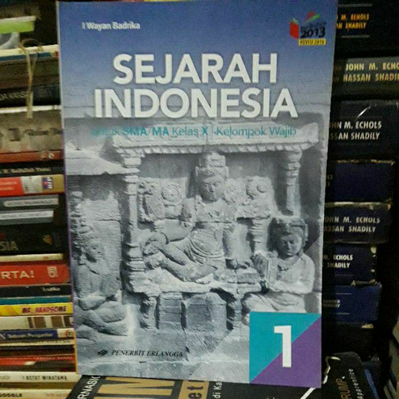 Jual Sejarah Indonesia 1 Untuk SMA Kelas X Kelompok Wajib (I Wayan ...