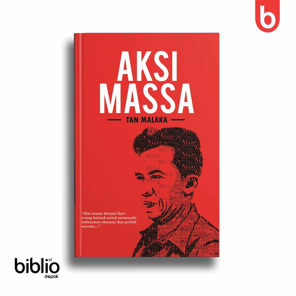 Jual Buku Aksi Massa (Tan Malaka, Narasi, Original 2021) | Shopee Indonesia