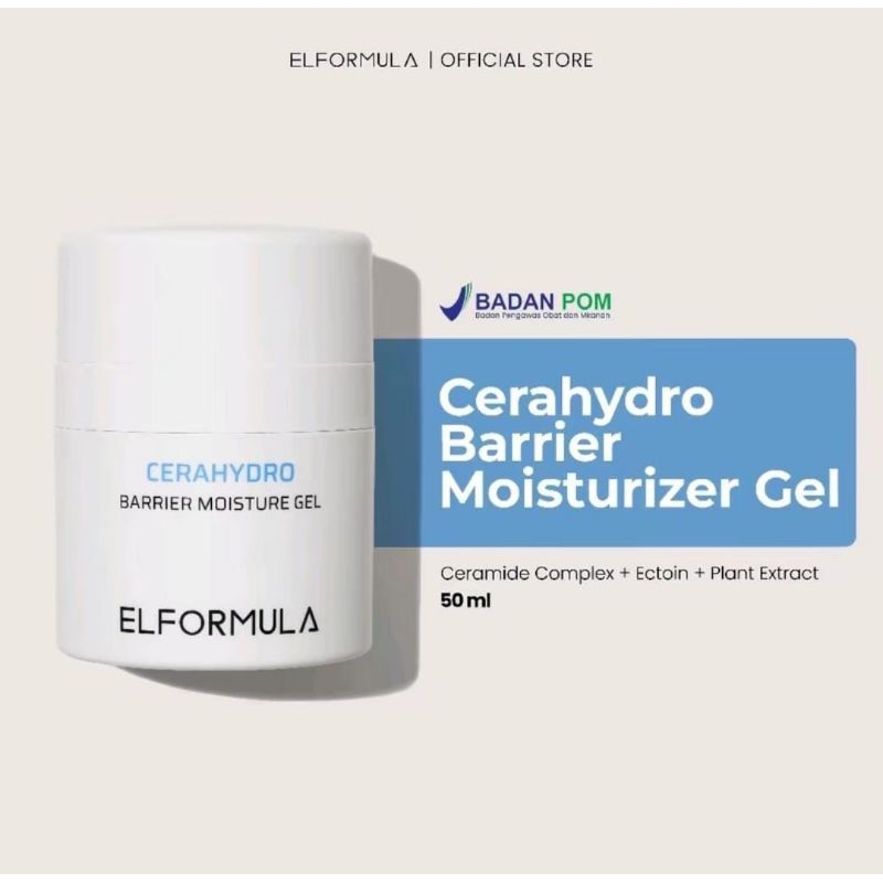 Jual ORIGINAL GARANSI RESMI ELFORMULA CERAHYDRO BARRIER MOISTURIZER GEL Shopee Indonesia