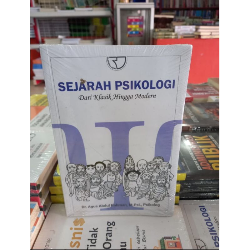 Jual Buku Sejarah Psikologi Dari Klasik Hingga Modern-Agus Abdul Rahman ...