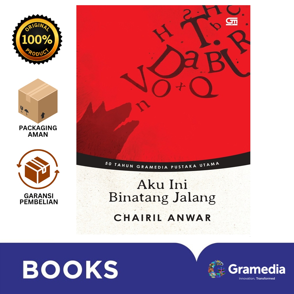 Jual Gramedia Bali - Aku Ini Binatang Jalang (Edisi Cover Spesial HUT ...