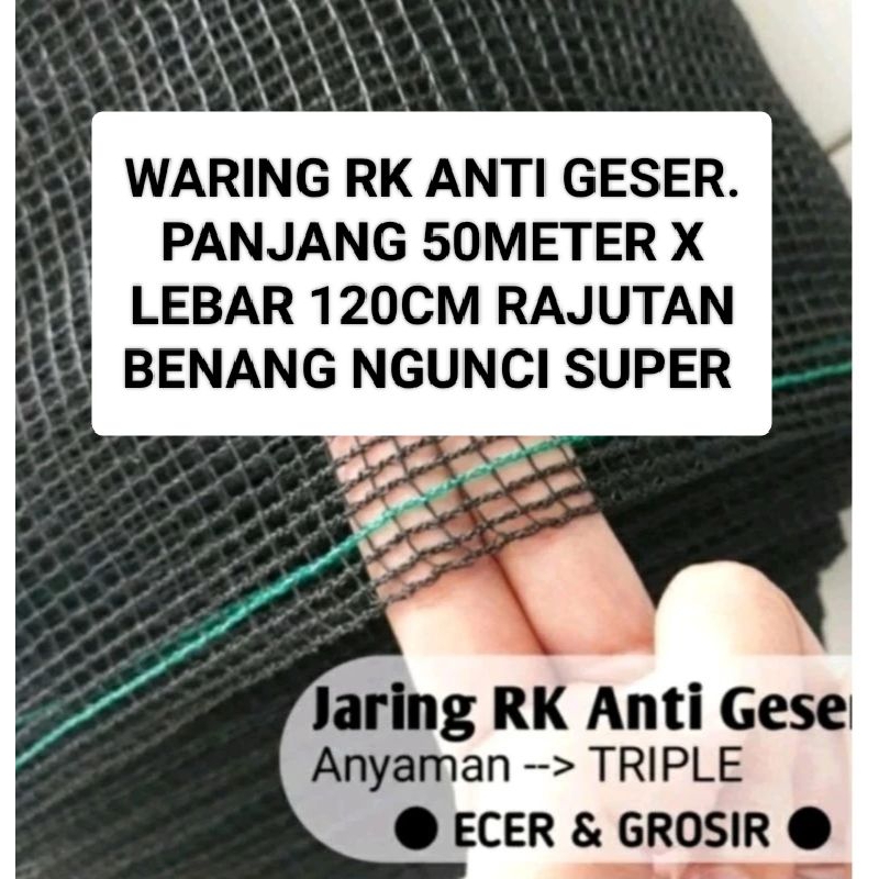 Jual WARING RK ATAU WARING ANTI GESER PANJANG 50METER X LEBAR 120CM ...