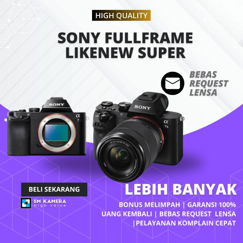 Jual [PRO] SONY A7III SONY A7II SONY A7 KLASIK KAMERA SONY FULLFRAME