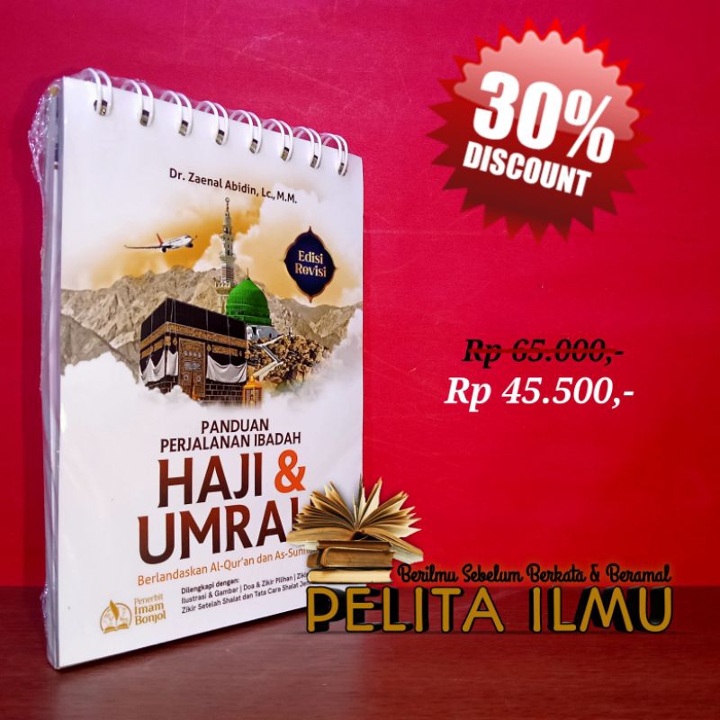 Jual Buku Panduan Perjalanan Ibadah Haji Dan Umrah Berlandaskan Al-Qur ...