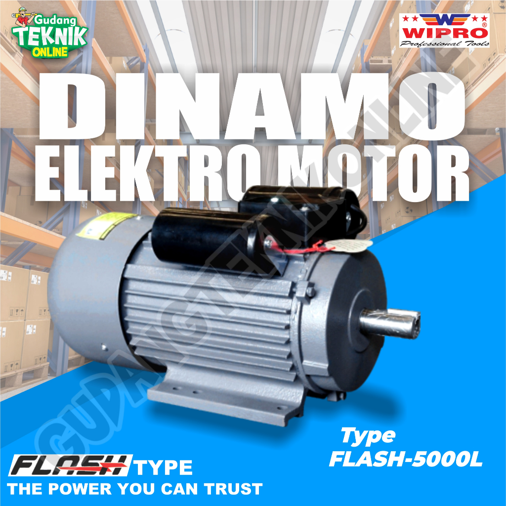 Dinamo Motor Penggerak 5Hp 4P 1Phase 1430Rpm WIPRO Type FLASH 5000L - Dinamo Elektro Motor WIPRO 5Hp 4P 1 Phase 1430Rpm