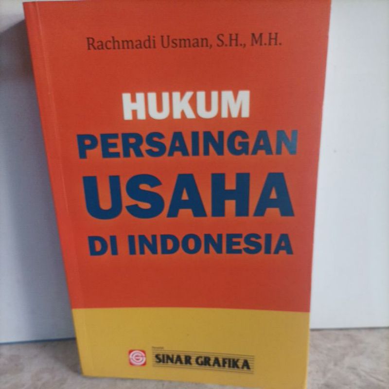 Jual Buku Hukum Persaingan Usaha Di Indonesia Penerbit Sinar Grafika ...