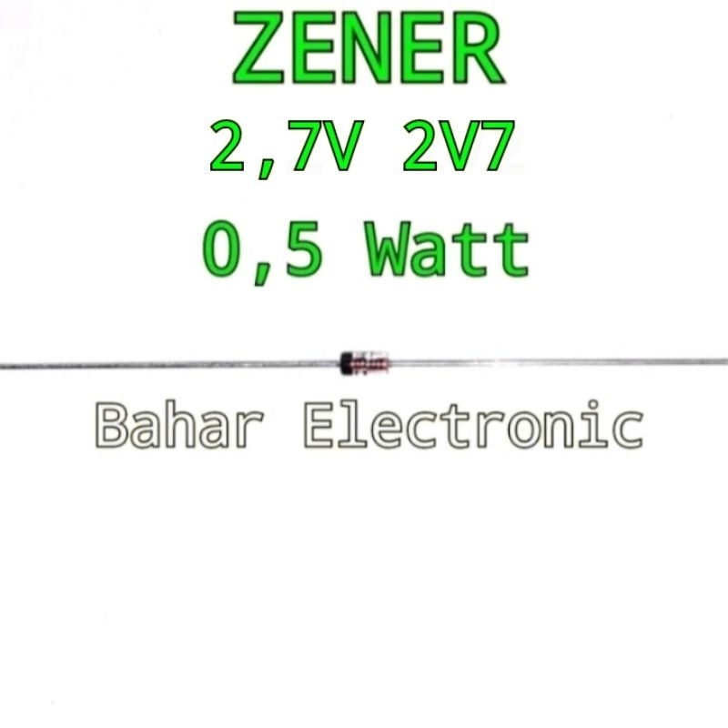 Jual Dioda Zener 2,7V 2V7 0,5W per 2 biji | Shopee Indonesia