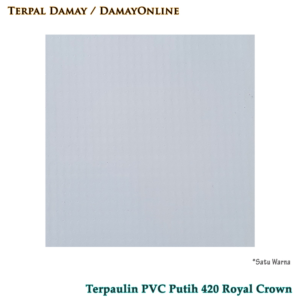 Jual Terpaulin PVC Jadi Putih 420gsm Royal Crown ( Ukuran Bebas / M2 ...