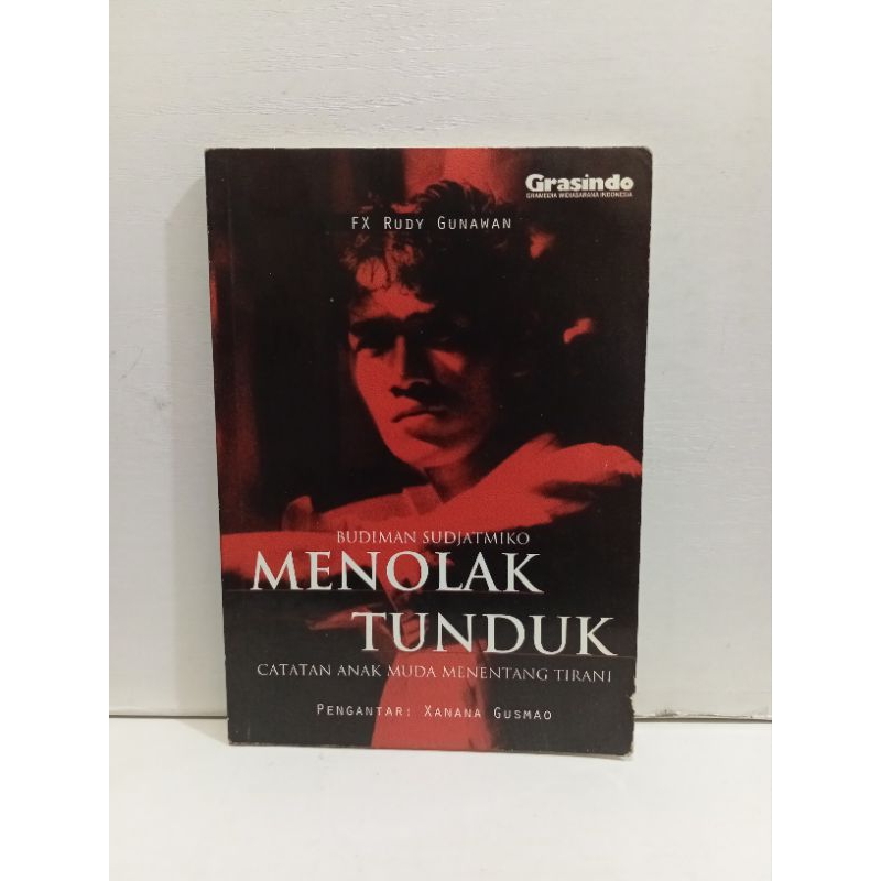 Jual Buku Budiman Sudjatmiko Menolak Tunduk By FX Rudy Gunawan | Shopee ...