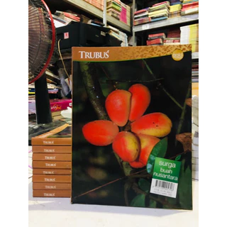 ( PROMO BUKU MURAH ORIGINAL ) BUKU PERTANIAN / BUDIDAYA / TRUBUS / SURGA BUAH NUSANTARA