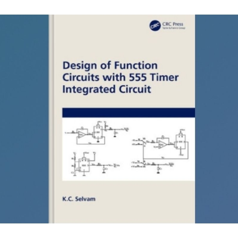 Jual Buku Design of Function Circuits with 555 Timer Integrated Circuit ...