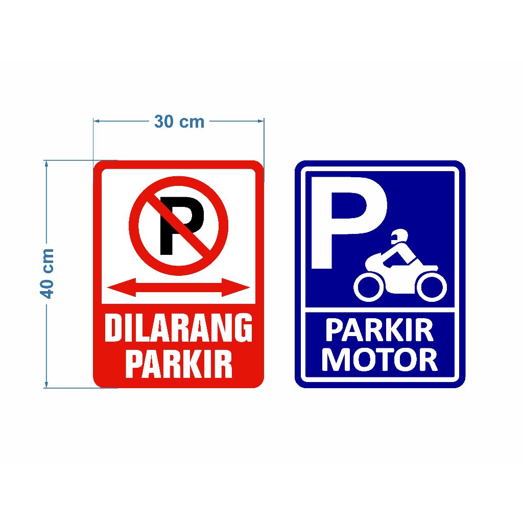 Jual Rambu Dilarang parkir dan Parkir motor 30cm x 40cm plat alumunium ...